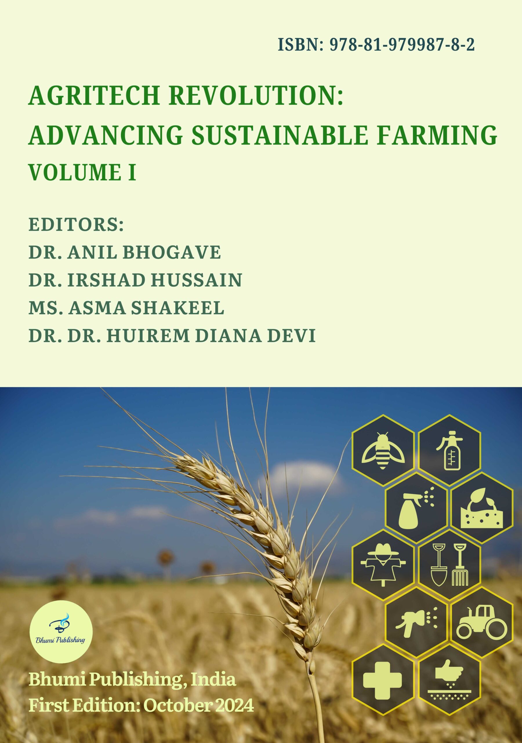 AgriTech Revolution: Advancing Sustainable Farming Volume I