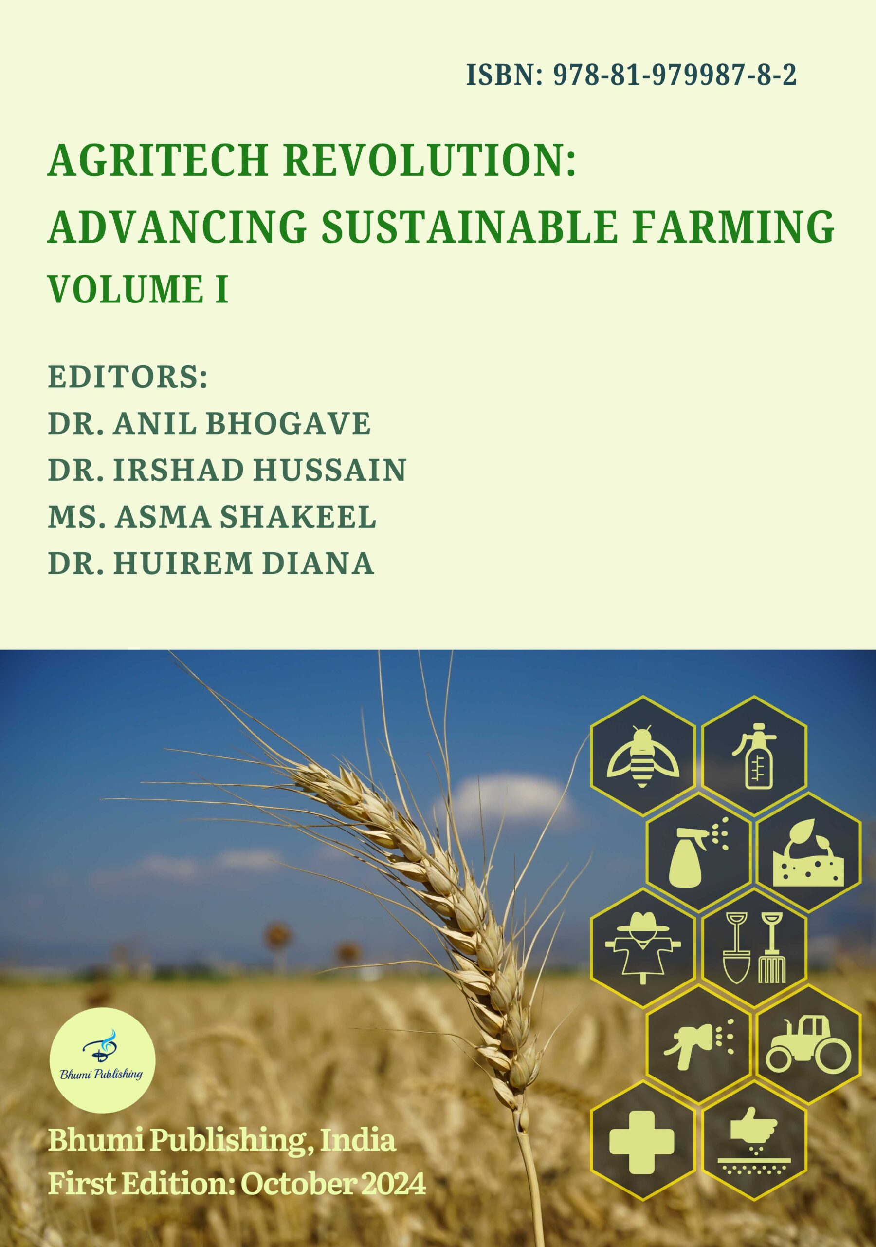 AgriTech Revolution: Advancing Sustainable Farming Volume I